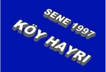 1997 KÖY HAYIRI-video