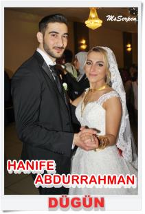 Hanife & Abdurrahman (Dügün)