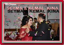 SEYMA & KEMAL  (KINA)