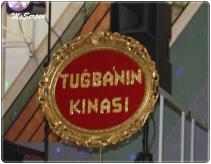 TUGBA‘nin KINASI